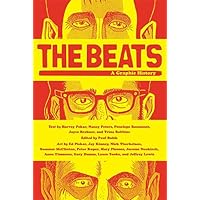 The Beats: A Graphic History The Beats: A Graphic History Hardcover Paperback