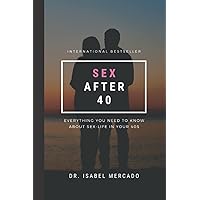 Sex After 40 (Blank Book): Funny Gag Gift for Men in Their 40s