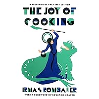 Joy of Cooking 1931 Facsimile Edition: A Facsimile of the First Edition 1931 Joy of Cooking 1931 Facsimile Edition: A Facsimile of the First Edition 1931 Hardcover