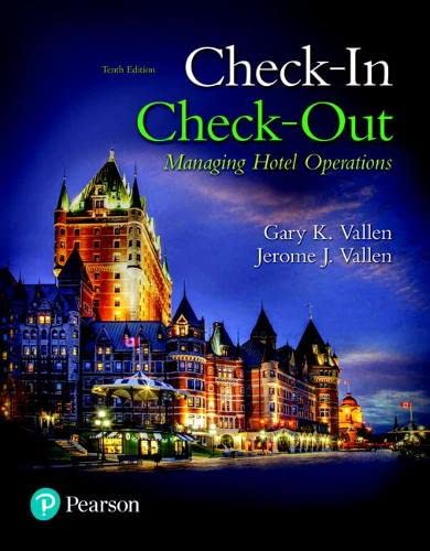 Check-in Check-Out: Managing Hotel Operations (What's New in Culinary & Hospitality)
