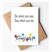 Quote Do What You Say Say What You Do Wedding Cards Congratulations Greeting Envelopes