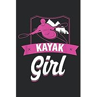 Kayak Girl Boating Sailing Paddling Kayaking Kayaker Women Good: Daily Planner Notepad To Do Schedule, Medium 6x9 Inches, 100 Pages, Printed Cover