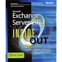 Microsoft® Exchange Server 2010 Inside Out Microsoft® Exchange Server 2010 Inside Out Kindle Paperback