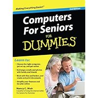 Computers for Seniors for Dummies, 2nd Edition Computers for Seniors for Dummies, 2nd Edition Hardcover Paperback