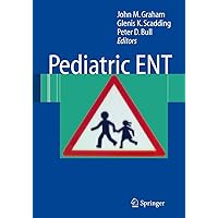 Pediatric ENT Pediatric ENT Hardcover Paperback