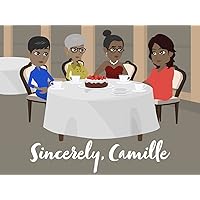 Sincerely, Camille - Season 2