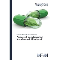 Podręcznik doświadczalnej farmakognozji i fitochemii (Polish Edition)