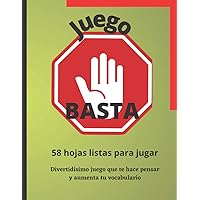 Juego Basta: Divertidas Hojas para jugar el juego de vocabulario BASTA (Spanish Edition) Juego Basta: Divertidas Hojas para jugar el juego de vocabulario BASTA (Spanish Edition) Paperback