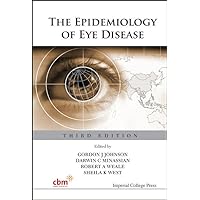 EPIDEMIOLOGY OF EYE DISEASE, THE (THIRD EDITION) EPIDEMIOLOGY OF EYE DISEASE, THE (THIRD EDITION) Hardcover
