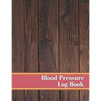 Blood Pressure Log book - Track Blood Pressure & Pulse: Daily Medication Journal | Medical Notebook | Medication Log | Monitor Blood Pressure at home | 8.5 X 11 | 120 PAGES
