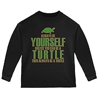 Always Be Yourself Turtle Toddler Long Sleeve T Shirt