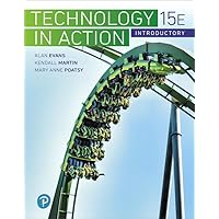 Technology In Action Introductory (What's New in Information Technology) Technology In Action Introductory (What's New in Information Technology) Paperback
