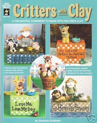 Critters with Clay Polymer Sculpey FIMO Book OOP NEW