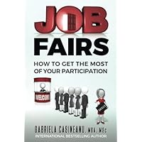 Job Fairs: How to Get the Most of Your Participation