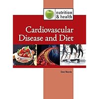 Cardiovascular Disease and Diet (Nutrition and Health) Cardiovascular Disease and Diet (Nutrition and Health) Kindle Hardcover