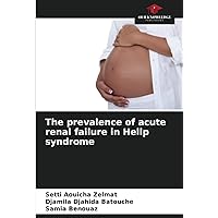 The prevalence of acute renal failure in Hellp syndrome
