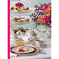Afternoon Tea: Delicous Recipes for Scones, Savories & Sweets (TeaTime) Afternoon Tea: Delicous Recipes for Scones, Savories & Sweets (TeaTime) Hardcover