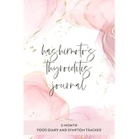 Hashimoto’s Thyroiditis Journal: 3-Month Food Diary and Symptom Tracker in 6”x 9” size | Pink Marble Hashimoto’s Thyroiditis Journal: 3-Month Food Diary and Symptom Tracker in 6”x 9” size | Pink Marble Paperback