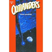 Outlanders, Volume 6 Outlanders, Volume 6 Paperback