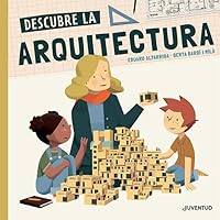 Descubre la arquitectura (Spanish Edition)
