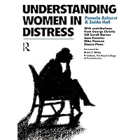 Understanding Women in Distress Understanding Women in Distress Kindle Hardcover Paperback