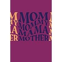 Mom MAMA Mother Journal with prompts (pink): Gift for moms, Mother's Day, birthdays, encouragement