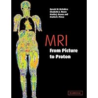 MRI from Picture to Proton MRI from Picture to Proton Paperback eTextbook Hardcover