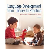 Language Development From Theory to Practice with Enhanced Pearson eText -- Access Card Package Language Development From Theory to Practice with Enhanced Pearson eText -- Access Card Package Paperback