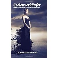 Seelenverkäufer: Das Schicksal einer Deutsch-Amerikanerin (German Edition) Seelenverkäufer: Das Schicksal einer Deutsch-Amerikanerin (German Edition) Paperback Kindle