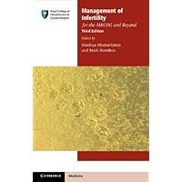 Management of Infertility for the MRCOG and Beyond Management of Infertility for the MRCOG and Beyond Kindle Paperback