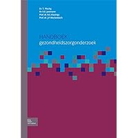 Handboek gezondheidszorgonderzoek (Dutch Edition) Handboek gezondheidszorgonderzoek (Dutch Edition) Paperback