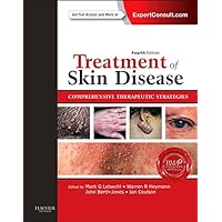 Treatment of Skin Disease: Comprehensive Therapeutic Strategies (Expert Consult - Online and Print) Treatment of Skin Disease: Comprehensive Therapeutic Strategies (Expert Consult - Online and Print) Hardcover