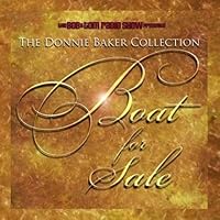 Boat for Sale Bob and Tom Radio Show the Donnie Baker Collection