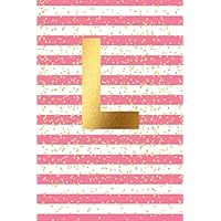L: Initial Monogram Notebook, Blank Lined Journal, 109 Pages Letter Cute Pink Striped Gold Confetti Glitter Writing Note Book (Pink & Gold Glitter Series 2)
