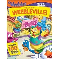 Storytime Stickers: WEEBLES: Welcome to Weebleville! Storytime Stickers: WEEBLES: Welcome to Weebleville! Paperback