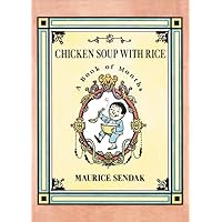 Chicken Soup with Rice Board Book: A Book of Months Chicken Soup with Rice Board Book: A Book of Months Board book Paperback School & Library Binding Audio, Cassette