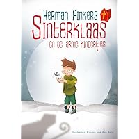 Sinterklaas: en de arme kindertjes Sinterklaas: en de arme kindertjes Hardcover