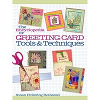 The Encyclopedia of Greeting Card Tools & Techniques The Encyclopedia of Greeting Card Tools & Techniques Hardcover Paperback