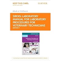 Laboratory Manual for Laboratory Procedures for Veterinary Technicians Elsevier eBook on VitalSource (Retail Access Card): Laboratory Manual for ... eBook on VitalSource (Retail Access Card)