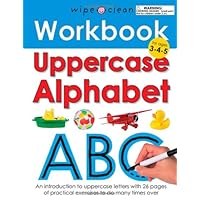Wipe Clean Workbook Uppercase Alphabet Wipe Clean Workbook Uppercase Alphabet Spiral-bound