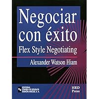 Negociar con éxito: Flex style negotiating