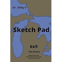 Dr.Othy's Sketch Pad: 6x9 Drawing Pad Michigan Edition