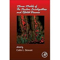 Mouse Models of the Nuclear Envelopathies and Related Diseases (Volume 109) (Current Topics in Developmental Biology, Volume 109) Mouse Models of the Nuclear Envelopathies and Related Diseases (Volume 109) (Current Topics in Developmental Biology, Volume 109) Hardcover Kindle