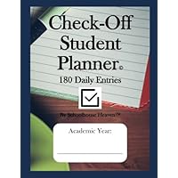 Check-Off Student Planner: 180 Daily Entries Check-Off Student Planner: 180 Daily Entries Paperback