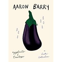 eggplants & teardrops: a haiku collection eggplants & teardrops: a haiku collection Paperback