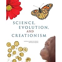 Science, Evolution, and Creationism Science, Evolution, and Creationism Paperback Kindle