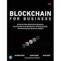 Blockchain for Business Blockchain for Business Paperback Kindle