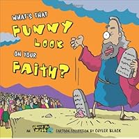What's That Funny Look on Your Faith?: An Inherit the Mirth Collection What's That Funny Look on Your Faith?: An Inherit the Mirth Collection Hardcover