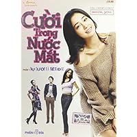 Cuoi Trong Nuoc Mat phan 1 (Smile You, Part 1) by Ly Minh Thanh Cuoi Trong Nuoc Mat phan 1 (Smile You, Part 1) by Ly Minh Thanh DVD DVD