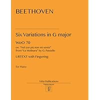 Beethoven Six Variations in G major: on Nel cor più non mi sento Beethoven Six Variations in G major: on Nel cor più non mi sento Paperback